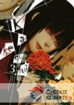 Kakegurui: Blázni do hazardu 3