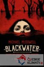Blackwater: kniha první