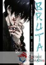 Brutal: Zpověď detektiva z oddělení vraž...