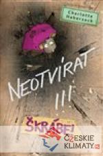 Neotvírat!!! Škrábe!