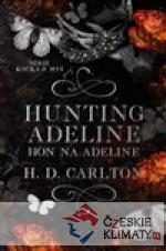 Hunting Adeline: Hon na Adeline