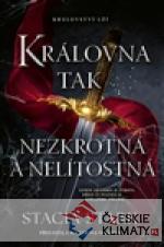 Královna tak nezkrotná a nelítostná