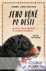 Jeho vůně po dešti