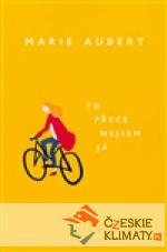 To přece nejsem já