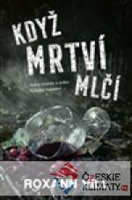 Když mrtví mlčí