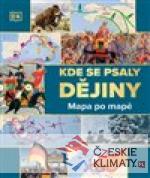 Kde se psaly DĚJINY: Mapa po mapě