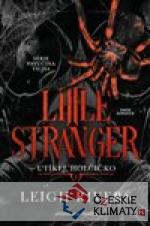 Little Stranger: Utíkej, holčičko