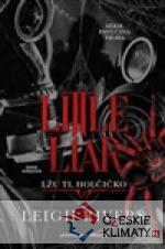 Little Liar: Lžu ti, holčičko