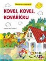 Kovej, kovej, kováříčku