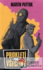 Prokletí pro všechny