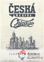 Česká Amerika: Chikago