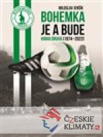 Bohemka je a bude - kniha druhá 1974-20...