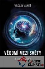 Vědomí mezi světy a jiné povídky