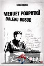 Menuet podpadků daleko odsud