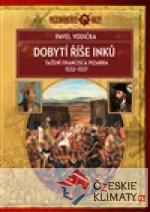 Dobytí říše Inků