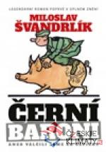 Černí baroni aneb válčili jsme za Č...