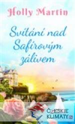 Svítání nad Safírovým zálivem