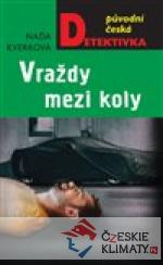 Vraždy mezi koly