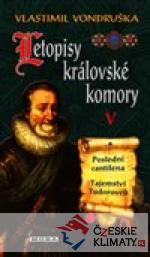 Letopisy královské komory V. - Posledn...