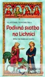 Podivná svatba na Lichnici
