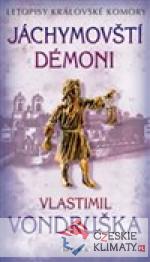 Jáchymovští démoni - Letopisy králo...