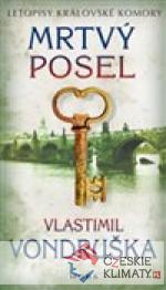 Mrtvý posel - Letopisy královské komo...