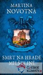 Smrt na hradě Milštejně
