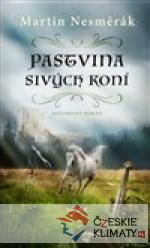 Pastvina sivých koní