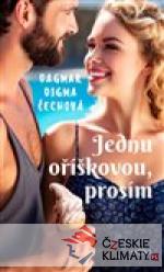 Jednu oříškovou, prosím