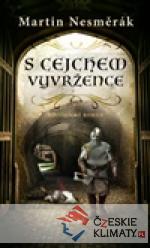 S cejchem vyvržence