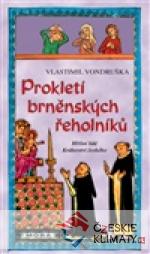 Prokletí brněnských řeholníků