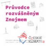 Průvodce rozvášněným Znojmem