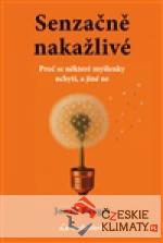 Senzačně nakažlivé