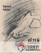 Vězeň za dráty