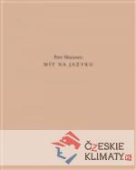 Mít na jazyku