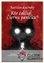 Kto zaklial Čiernu paničku?