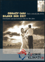 Obrazy času / Bilder der Zeit