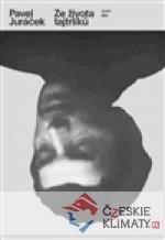 Ze života tajtrlíků