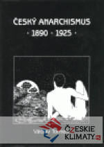 Český anarchismus 1890 - 1925