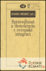 Spravedlnost a demokracie v evropské in...