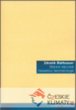 Básnivé nápovědi Husserlovy fenomeno...