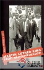 Martin Luther King proti nespravedlnosti