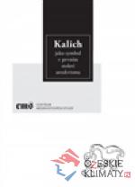 Kalich jako symbol v prvním století ut...