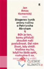 Diogenes kynik znovu naživu a Patriarcha...