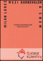 Mezi karnevalem a snem