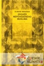 Zpověď nepovedeného muslima