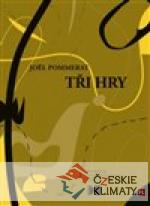 Tři hry