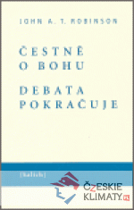 Čestně o bohu. Debata pokračuje