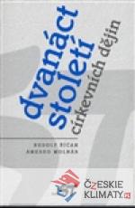 Dvanáct století církevních dějin