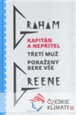 Kapitán a nepřítel, Třetí muž, Poražený ...